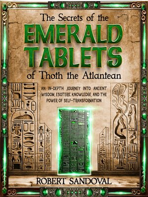 cover image of The Secrets of the Emerald Tablets of Thoth the Atlantean